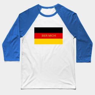 Beer Me in German!! Baseball T-Shirt